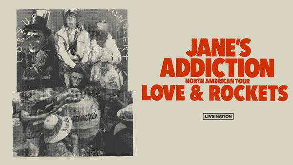 Jane's Addiction and Love and Rockets!